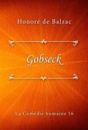 Ebook Gobseck di Honoré de Balzac edito da Classica Libris