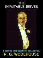Ebook The Inimitable Jeeves di P. G. Wodehouse edito da Diamond Book Publishing