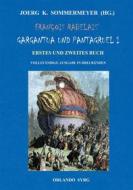 Ebook François Rabelais&apos; Gargantua und Pantagruel I di François Rabelais, Gottlob Regis edito da Books on Demand