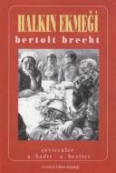 Ebook Halk?n Ekme?i di Bertolt Brecht edito da Evrensel Bas?m Yay?n
