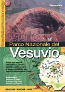 Ebook Guida al Parco Nazionale del Vesuvio di Eugenia Aloj edito da Edizioni Simone