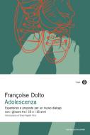 Ebook Adolescenza di Dolto Françoise edito da Mondadori