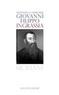Ebook Giovanni Filippo Ingrassia di Antonino G. Marchese edito da Flaccovio Editore
