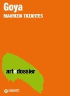 Ebook Goya. Nuova edizione di Tazartes Maurizia edito da Giunti