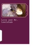 Ebook Love and Mr. Lewisham di H. G. Wells edito da anamsaleem