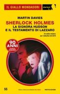 Ebook Sherlock Holmes La signora Hudson e il Testamento di Lazzaro (Il Giallo Mondadori Sherlock) di Davies Martin edito da Mondadori
