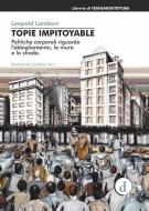 Ebook Topie Impitoyable di Léopold Lambert edito da D Editore