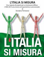 Ebook L'Italia si misura vol.I di Giordano Pierlorenzi edito da Giordano Pierlorenzi