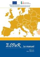Ebook ESPAR - Le Manuel di aa.vv, andrea boero edito da EDUCatt