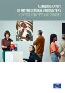 Ebook Autobiography of intercultural encounters di Michael Byram, Martyn Barrett edito da Council of Europe