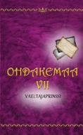 Ebook Ohdakemaa 7 di T. H. Hukka edito da Books on Demand