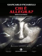 Ebook Chi è Allegra? di Giancarlo Piciarelli edito da Kimerik