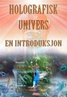Ebook Holografisk Univers: En Introduksjon di Brahma Kumari Pari edito da Babelcube Inc.