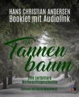 Ebook Der Tannenbaum. Eine zartbittere Weihnachtsgeschichte di Hans Christian Andersen edito da BookRix