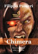 Ebook Chimera di Filippo Passeri edito da Edizioni Progetto Cultura 2003