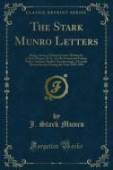 Ebook The Stark Munro Letters di Arthur Conan Doyle, J. Stark Munro edito da Forgotten Books
