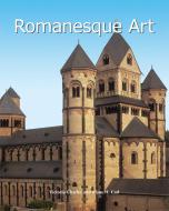 Ebook Romanesque Art di Victoria Charles edito da Parkstone International