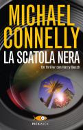 Ebook La scatola nera di Connelly Michael edito da Piemme