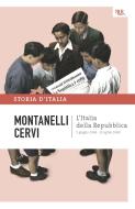 Ebook L'Italia della Repubblica - 2 giugno 1946 - 18 aprile 1948 di Montanelli Indro, Cervi Mario edito da BUR