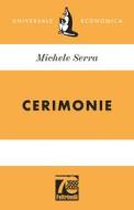 Ebook Cerimonie di Michele Serra edito da Feltrinelli Editore