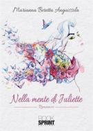 Ebook Nella mente di Juliette di Marianna Beretta Anguissola edito da Booksprint