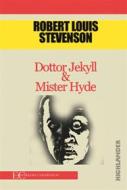 Ebook Dottor Jekyll & mister Hide di Robert Louis Stevenson edito da Edizioni Clandestine