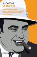 Ebook La mia vita di Al Capone edito da PGreco