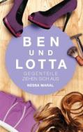 Ebook Ben und Lotta di Nessa Maral edito da Books on Demand