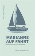 Ebook Marianne auf Fahrt di Klaus-Peter Amberger edito da Books on Demand