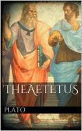 Ebook Theaetetus di Plato edito da Plato