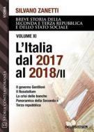 Ebook L&apos;Italia dal 2017 al 2018 / II di Silvano Zanetti edito da Delos Digital