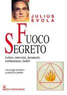 Ebook Fuoco segreto di Julius Evola edito da Edizioni Mediterranee