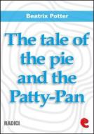 Ebook The Tale of the Pie and the Patty-Pan di Beatrix Potter edito da Kitabu