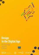 Ebook Design in the Digital Age di Massimo Perriccioli, Marina Rigillo, Sergio Russo Ermolli, Fabrizio Tucci edito da Politecnica