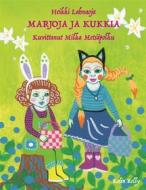 Ebook Marjoja ja kukkia di Heikki Lahnaoja, Milka Metsäpolku edito da Books on Demand