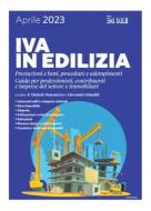 Ebook IVA in edilizia 2023 di Michele Brusaterra, Giovanni Grimaldi edito da IlSole24Ore Professional