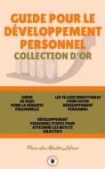 Ebook Guide de base pour la réussite personnelle - développement personnel étapes pour atteindre les buts et objectifs - les 76 lois imbattables pour votre développement p di MENTES LIBRES edito da MENTES LIBRES
