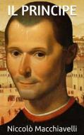 Ebook Il principe di Niccolò Machiavelli edito da anna ruggieri