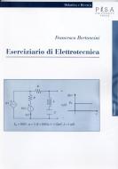 Ebook Eserciziario di Elettrotecnica di Francesco Bertoncini edito da Pisa University Press Srl