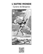 Ebook L'autre monde di Cyrano de Bergerac edito da epf