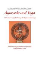 Ebook Ayurveda und Yoga di Klaus, Rupprecht Wasmuht edito da Books on Demand