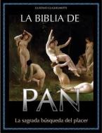 Ebook La Biblia de Pan di Gustavo Guglielmotti edito da Gustavo Guglielmotti