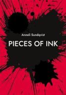 Ebook Pieces of ink di Anneli Sundqvist edito da Books on Demand