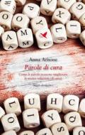 Ebook Parole di cura di Anna Arnone edito da Giovane Holden Edizioni