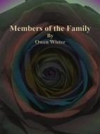 Ebook Members of the Family di Owen Wister edito da Publisher s11838