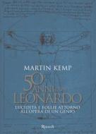 Ebook 50 anni con Leonardo di Kemp Martin edito da Mondadori Libri Trade Electa