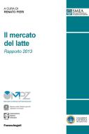 Ebook Il mercato del latte. di AA. VV. edito da Franco Angeli Edizioni