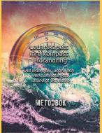 Ebook Ledarskapets inre kompass i förändring di Alexander Lundberg edito da Books on Demand