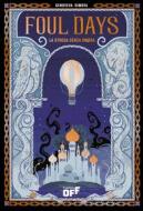 Ebook Foul Days. La strega senza ombra di Genoveva Dimova edito da Il Castoro Editrice