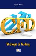 Ebook CFD - Strategie di Trading di Degregori & Partners edito da R.E.I. Editions